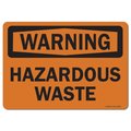 Signmission Safety Sign, OSHA Warning, 12" Height, 18" Width, Rigid Plastic, Hazardous Waste, Landscape OS-WS-P-1218-L-19672